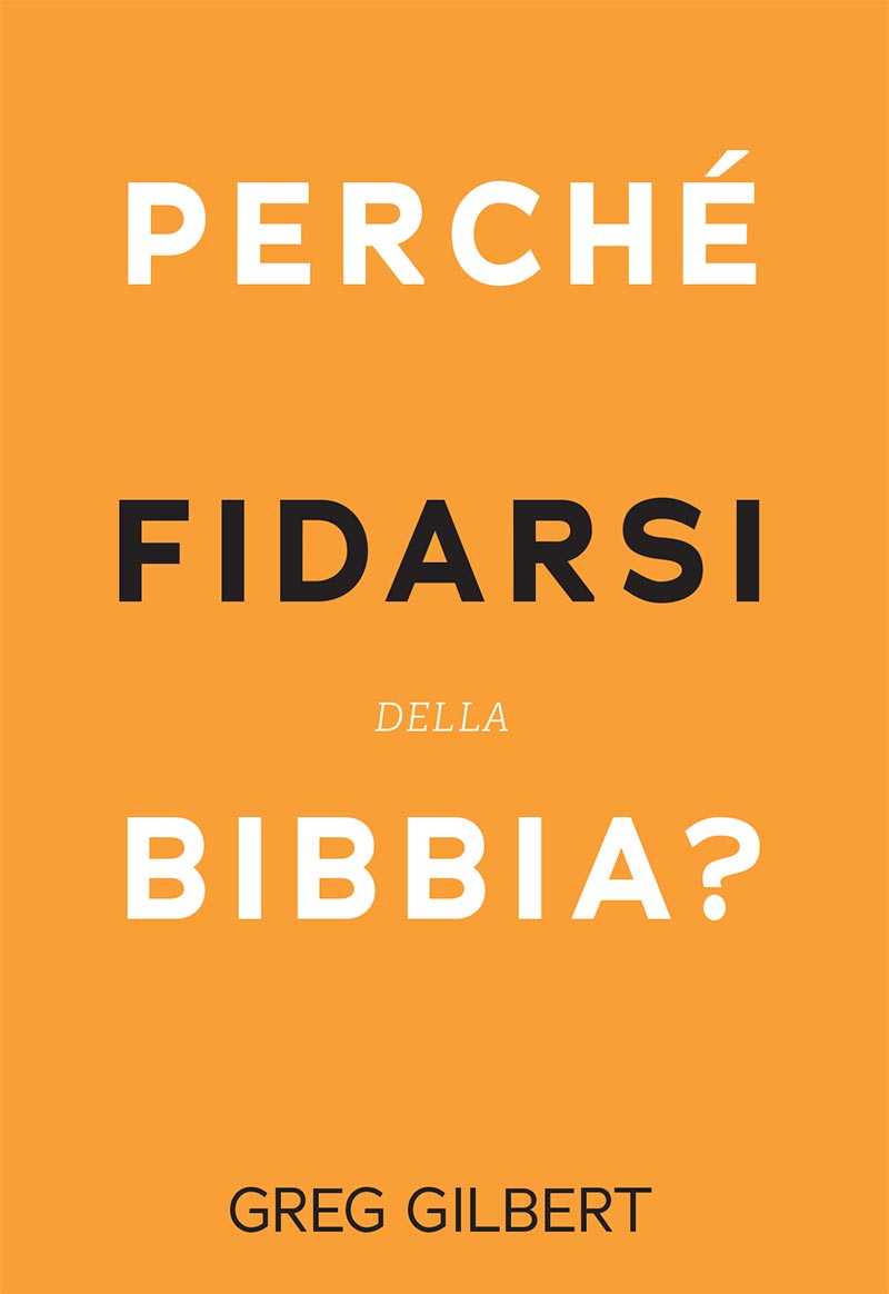 Perché fidarsi della Bibbia?